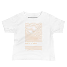 Load image into Gallery viewer, Here as in Heaven- Baby Jersey Short Sleeve Tee