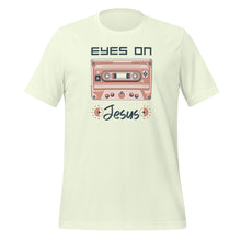 Load image into Gallery viewer, Eyes on Jesus- Unisex t-shirt